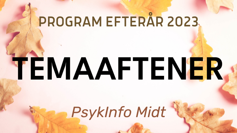 Temaaftener efterår 2023